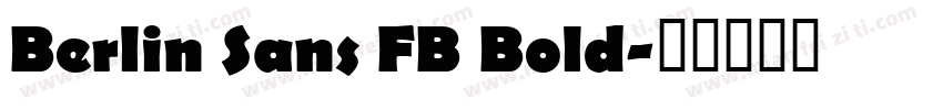 Berlin Sans FB Bold字体转换